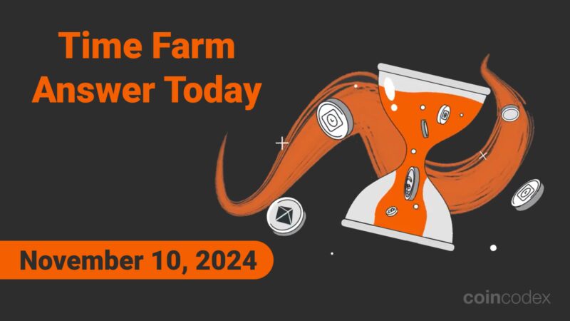 Time Farm Answer Today – Questionário diário de 10 de novembro de 2024