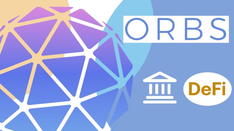 Como Orbs está acelerando o crescimento do DeFi institucional