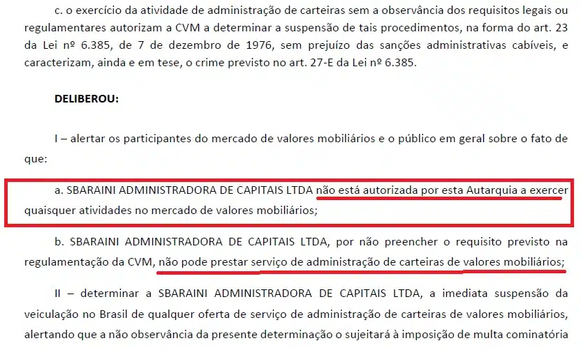 CVM declarou em ato que Sbaraini Administradora de Capitais não tinha autorização para captar investimentos no Brasil